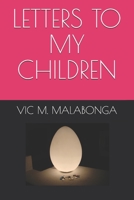 LETTERS TO MY CHILDREN B08HGTSXW4 Book Cover
