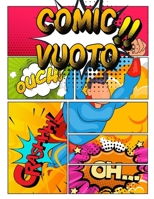 Comic vuoto: crea i tuoi fumetti, scrivi storie per bambini e adulti di tutte le età con una varietà di modelli (Italian Edition) B0858TF6FV Book Cover