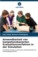 Anwendbarkeit von kompetenzbasierten Evaluationsverfahren in der Simulation: Formativer Prozess im klinischen Simulationslabor bei Krankenpflegeschülern (German Edition) B0CL5XJSPL Book Cover