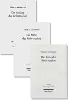 Anfang, Mitte Und Ende Der Reformation (German Edition) 3161632664 Book Cover