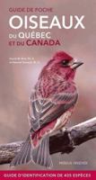 Guide de poche - Oiseaux du Québec et du Canada: OISEAUX DU QUEBEC ET DU CANADA -POCHE 2897762098 Book Cover