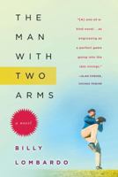 The Man with Two Arms 1590203070 Book Cover