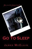 Go To Sleep 1979967202 Book Cover