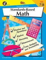 The 100+ Series Standards-Based Math, Grades 7-8 0742402177 Book Cover