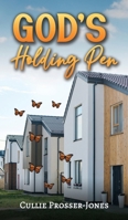 God's Holding Pen 103711163X Book Cover