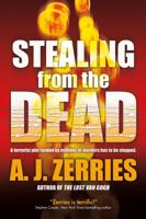 Stealing From the Dead 076536574X Book Cover