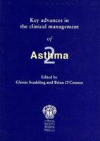 Key Advances in the Clinical Management of Asthma 1853155616 Book Cover