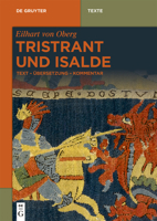 Tristrant und Isalde: Text – Übersetzung – Kommentar (De Gruyter Texte) 3110743892 Book Cover