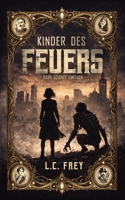 Kinder des Feuers: Dark Science-Fantasy (Riftwelt) (German Edition) B0GHHWWSGC Book Cover