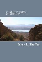 Charlie Perkins: Challenges 153023459X Book Cover