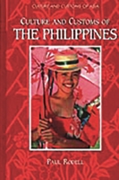 Culture and Customs of the Philippines (Culture and Customs of Asia) 0313361177 Book Cover
