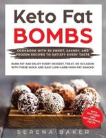 Keto Fat Bombs 1913987760 Book Cover