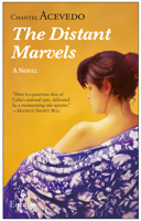 The Distant Marvels 1609452526 Book Cover