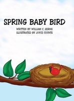Spring Baby Bird 1441588647 Book Cover