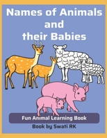 Animals and their babies book - Animal babies book. Learn animals and their babies names B0FBBZGGW1 Book Cover