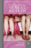 Sexual Health [Four Volumes] (Sex, Love, and Psychology) 0275987779 Book Cover