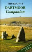 Thurlow's Dartmoor Companion 1872640486 Book Cover