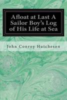 Afloat at Last 1516802292 Book Cover