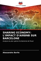 SHARING ECONOMY: L'IMPACT D'AIRBNB SUR BARCELONE: Analyse du plan spécial d'urbanisme de Peuat 6203645834 Book Cover