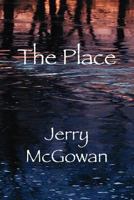 The Place 1934956554 Book Cover