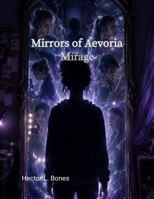 Mirrors of Aevoria: Mirage 1972012037 Book Cover