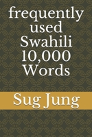frequently used Swahili 10,000 Words 171016803X Book Cover
