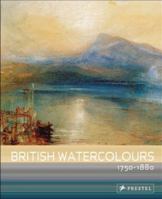 British Watercolours, 1750 to 1850 0714817139 Book Cover