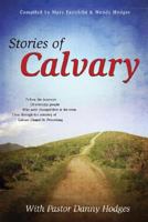 Stories of Calvary 1579219063 Book Cover