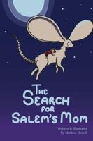 The Search for Salem's Mom 1387835653 Book Cover