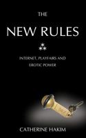 The New Rules: Internet Dating, Playfairs and Erotic Power 190614270X Book Cover