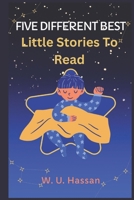 Five Different Best Little Stories To Read B0BFV9L5JG Book Cover