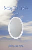 Setting The Captive Free 1618633627 Book Cover