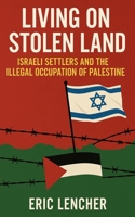 Living on Stolen Land B0FMQP1YHC Book Cover