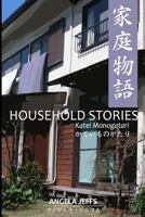 Household Stories/Katei Monogatari 197438991X Book Cover