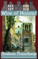 Wine of Honour 1913054330 Book Cover
