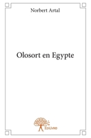Olosort en Egypte (French Edition) 2332763155 Book Cover