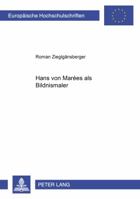 Hans Von Marées ALS Bildnismaler 3631379196 Book Cover
