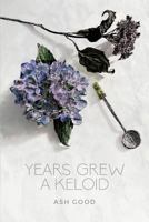 Years Grew a Keloid 0997298707 Book Cover