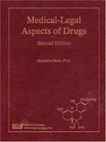 Medical-Legal Aspects of Drugs 193326408X Book Cover