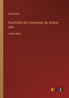 Geschichte des Untergangs der antiken Welt 3743475561 Book Cover