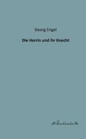 Die Herrin Und Ihr Knecht 153075478X Book Cover