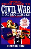 Official Price Guide to Civil War Collectibles 087637951X Book Cover