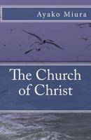 The Church of Christ 1537663224 Book Cover