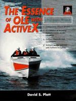 Essence of OLE With Active X, The: A Programmer's Workbook 0135708621 Book Cover