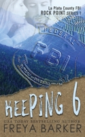 Keeping 6 1988733103 Book Cover