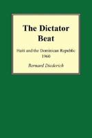 The Dictator Beat 0595470874 Book Cover