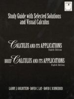 Study Guide With Selected Solutions and Visual Calculus : Calculus and Its Applications, Brief Calculus and Its Applications 0130961280 Book Cover