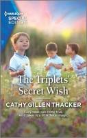 The Triplets' Secret Wish 1335408592 Book Cover