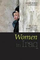 Women In Iraq: The Gender Impact of International Sanctions 1588265749 Book Cover