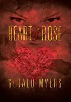 Heart of Rose 1479786063 Book Cover